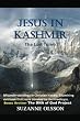 Jesus in Kashmir: The Lost Tomb