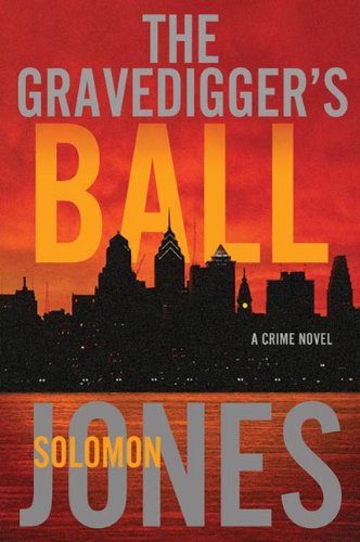 The Gravedigger's Ball: A Coletti Novel (Mike Coletti)
