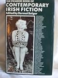 The Picador book of Irish contemporary fiction