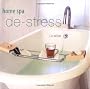 Home Spa de-Stress