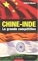 Chine-Inde la grande comp&eacute;tition