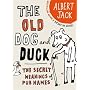 The Old Dog and Duck: The Secret Meanings of Pub Names