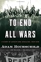 To End All Wars