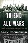 To End All Wars