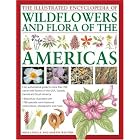 The Illustrated Encyclopedia of Wild Flowers and Flora of the Americas: An authoritative... by  Michael Lavelle