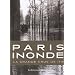 Paris inond� : La grande crue de 1910