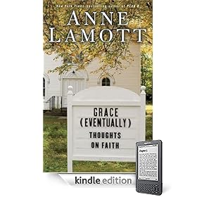 Grace (Eventually): Thoughts on Faith
