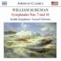 William Schuman: Symphonies Nos. 7 and 10