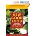 New Good Food Pocket Guide, rev: Shopper's Pocket Guide to Organic, Sustainable, and Seasonal Whole Foods