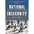 National Insecurity: The Cost of American Militarism (Open Media)