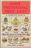 Home Preserving Made Easy