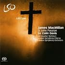 MacMillan: St John Passion