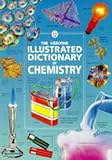 The Usborne illustrated dictionary of chemistry