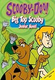 Big-Top Scooby Junior Novel (Scooby-Doo)