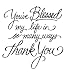Rubber Stamp-Blessed By You