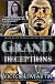 Grand Deceptions