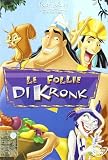 Le Follie Di Kronk