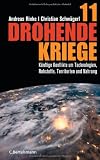 Produkt-Bild: 11 drohende Kriege: K&uuml;nftige Konflikte um Technologien, Rohstoffe, Territorien und Nahrung