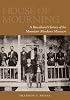 House of Mourning: A Biocultural History of the Mountain Meadows Massacre