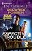 Books : Expecting Trouble (Harlequin Intrigue Series)