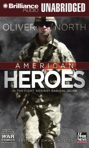 American Heroes: In the Fight Against Radical Islam (War Stories)(War Stories)