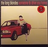 SOMEONE TO DRIVE YOU HOME [Vinyl]