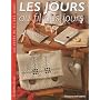 Les jours au fil des jours