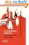 Una certa idea di mondo (Universale e...