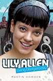 Lily Allen: Living Dangerously