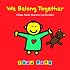 We Belong Together: A Book About Adoption and Families