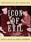 Review Tantor Media  / Icon of Evil: Hitler's Mufti and the Rise of Radical Islam
