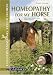 Homeopathy for My Horse: Holistic Help for the Most Common Ailments and Diseases (Understanding Your Horse)