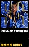 Les enragés d Amsterdam
