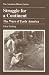 Struggle for a Continent: The Wars of Early America (American History Series)