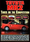 Toyota MR2: Takes on the Competition