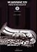101 Saxophone Tips: Stuff All the Pros Know and Use