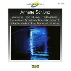 Deutscher Musikrat: Edition Zeitgen�ssische Musik - Annette Schl�nz