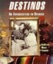 Destinos: An Introduction to Spanish (Student Edition)