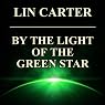 By the Light of the Green Star