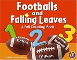 Footballs and Falling Leaves: A Fall Counting Book (A+ Books: Counting Books)