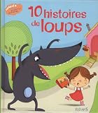 10 histoires de loups