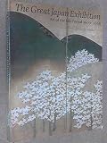 The Great Japan Exhibition : art of the Edo period 1600-1868 : Royal Academy of Arts London 1981-2