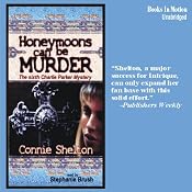 Honeymoons Can Be Murder: A Charlie Parker Mystery | Connie Shelton