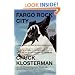 Fargo Rock City : A Heavy Metal Odyssey in Rural North Dakota
