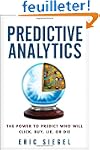 Predictive Analytics: The Power to Pr...