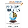 Predictive Analytics: The Power to Predict Who Will Click, Buy, Lie, or Die