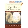 The Heart of Christianity: Rediscovering a Life of Faith