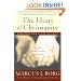 The Heart of Christianity: Rediscovering a Life of Faith
