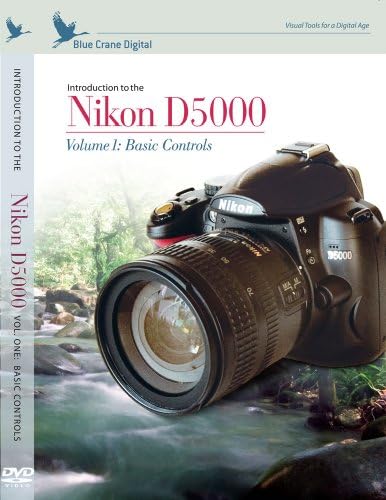 Introduction to the Nikon D5000, Vol. 1: Basic Controls