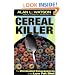 Cereal Killer